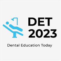 DET2023, Dental Education Today